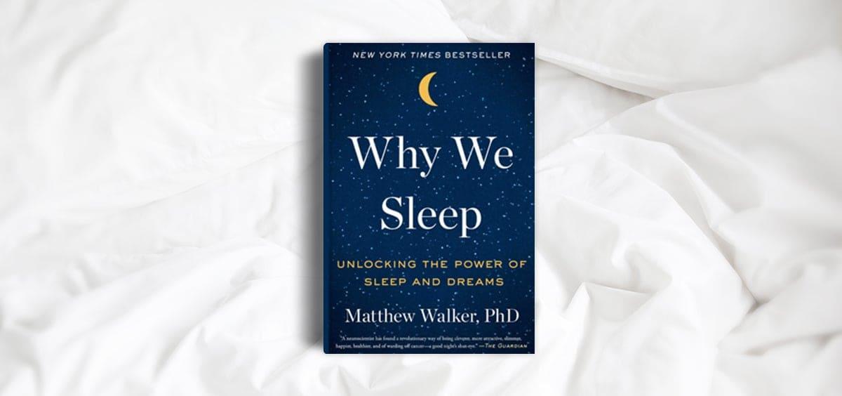Cover Image for "Why We Sleep" by Matthew Walker: Unveiling the Secrets of a Well-Rested Life